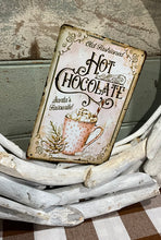 Load image into Gallery viewer, Hot Chocolate Tin Sign
