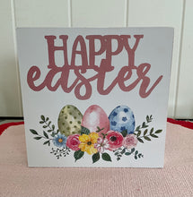 Load image into Gallery viewer, Happy Easter Sign