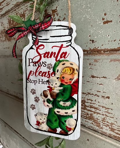 Santa Paws Sign