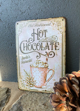 Load image into Gallery viewer, Hot Chocolate Tin Sign