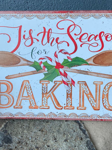 Tis The Season Baking Sign