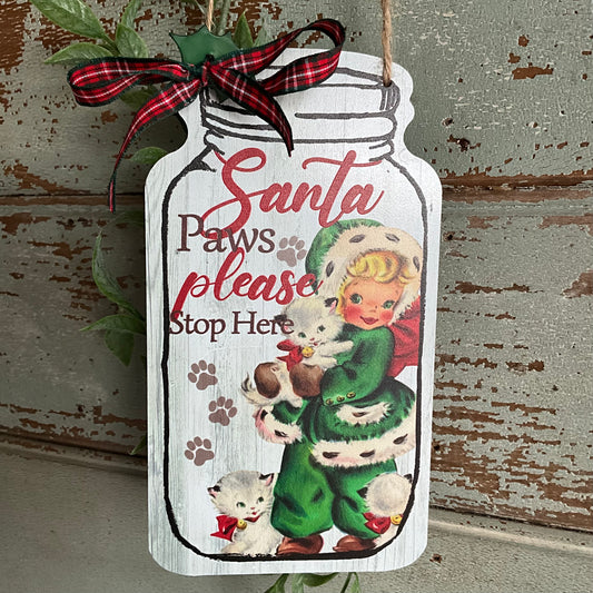 Santa Paws Sign