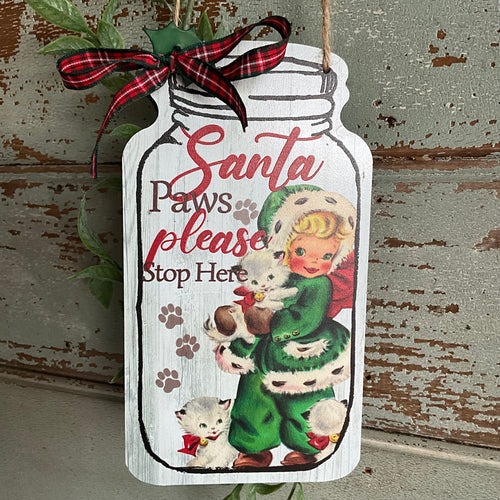 Santa Paws Sign