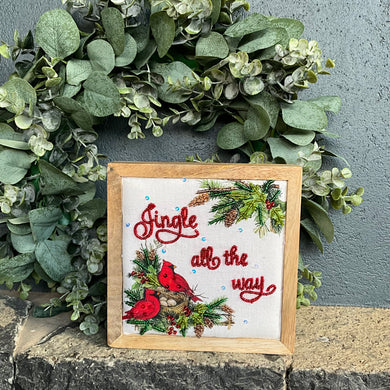 Jingle All The Way Sign