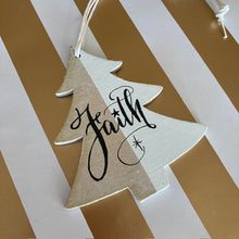 Load image into Gallery viewer, Faith Hanging Decoration