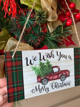 Load image into Gallery viewer, We Wish You A Merry Christmas Sign